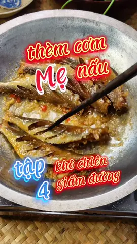 Món ngon mùa mưa tới #tieumilonton #anngoncungtiktok #nauancungtiktok #LearnOnTikTok #khô #chiên #ăngiday 