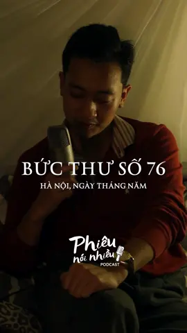 6/4 dành cho những người ĐÀN ÔNG | Bức thư số 76 - #phieunoinhieu #podcast #healing #hanoi #vibes #danong #nerman 