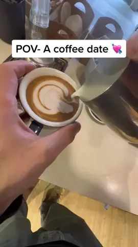 POV- A coffee date 💘 #speciality_coffee #cafe #pov #coffeetok #latteart #fyp 