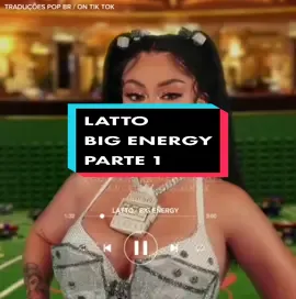 latto - big energy, tradução (parte 1) #biglatto #latto #lattolatto #traducoespopbr #bigenergy #lattolattofyp #lattolattoviral #mariahcarey 