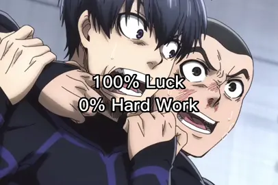 #anime #bluelock #luck #hardwork #edit #moment #animeboy #bluelockedit #bluelock2022 #bluelockedits #bluelockmanga #bluelockfunny #bluelockanime 