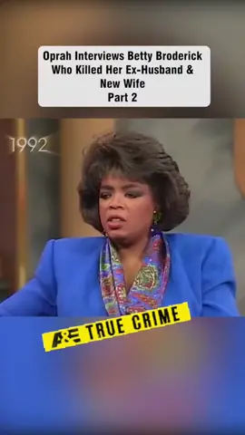 #oprah #bettybroderick #death #truecrime #murder #justice #truecrimetiktok 