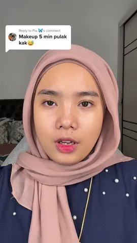 Replying to @Pia 🦋 5minit 5saat. Kalau ada yang komen terlebih 5 minit memang kena sekolah balik. Memang lebih lah sebab awal2 video dah masuk INTRO dulu. Okey nah makeup 5 minit