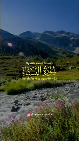📖 Tilawah Al Quran Surah An Nisa ayat 60 - 62 🎙️ Syaikh Yaser Dosary, Imam sekaligus khatib di Masjidil Haram, Makkah Al Mukaromah. Follow @raiszonchandra #murottalquran #Ramadan #imammasjidilharommekah #makkah #tilawah #murottalquran #murottal #kabah #haramain #dosari 