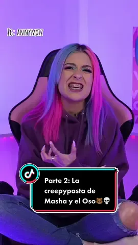 Respuesta a @Mejo: Arclos 💕 parte 2: La creepypasta de Masha y el Oso🐻💀 #mashaandthebear #cartoon #creepy #creepypasta #terror #horror #annymxtz #annymartinez 