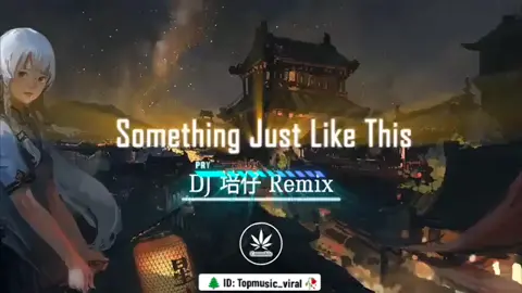 Bản này cháy không Ae 😁 #somethingjustlikethis #remix #nhachaymoingay #nhacnaychillphet #nhachay #nhacremix #edm #dj #nonstop #music #topmusic #viralvideo #fypシ #foryoupage #tiktokgiaitri #trending #xuhuong #xuhuongtiktok #PEPSIRAVOLUTION 