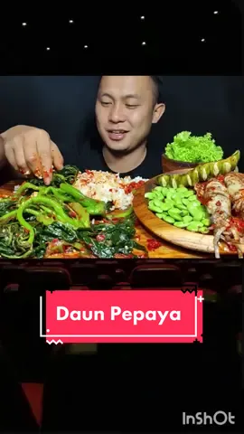 Asmr mulbang tumis daun pepaya 🤤