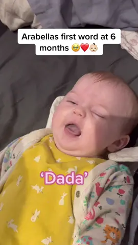 Arabellas first word 🥹❤️👶🏻 #jalfamily 