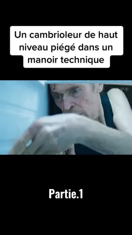 Part1. Un cambrioleur de haut niveau piégé dans un manoir technique #film #pourtoi 