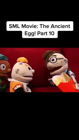 SML Movie: The Ancient Egg! Part 10 #fyp #fy #viral #fypシ゚viral #fypシ #sml #smlclips 