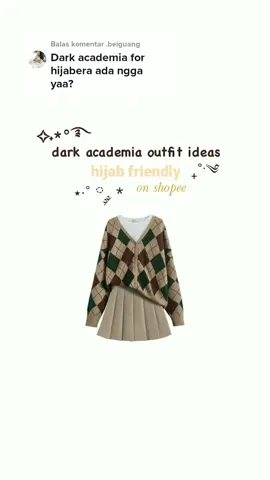 Membalas @.beiguang #shopeefinds #outfitideas #darkacademia #fypシ #xyzbca #fashion 