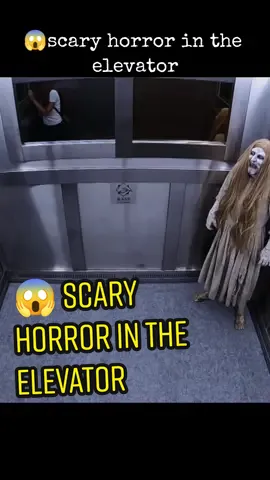 scary horror in the elevator #scary #scaryhorror #scaryelevator #horrorfilm  #scaryprank #horrorprank #fypシ #horror #scarypranks #fyp #prank #videofail #failvideos #funnyprankvideo 