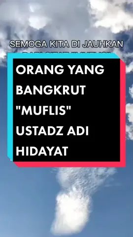 Golongan orang yang bangkrut di Hari Kiamat adalah mereka yang menunaikan sholat, puasa, zakat, sedekah, dan amal baik lainnya. Akan tetapi, orang yang bangkrut di Hari Kiamat terkecuali bagi mereka yang menunaikan amal saleh itu disertai dengan melakukan perbuatan yang zalim. Semoga kita dijauhkan dari sifat muflis #kajianislamtiktok  #kajianustadzadihidayat  #ustadzadihidayat  #muflis 