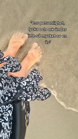 DU KOMMER INTE ATT TYCKA OM DIG SJÄLV MER AV ATT 
