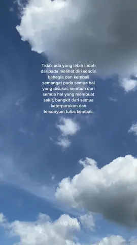 Tidak ada yang lebih indah daripada melihat diri sendiri bahagia dan kembali semangat pada semua hal yang disukai, sembuh dari semua hal yang membuat sakit, bangkit dari semua keterpurukan dan tersenyum tulus kembali.✨ #fyp #foryou #foryoupage #xyzbca #quotes #MentalHealth #Love 