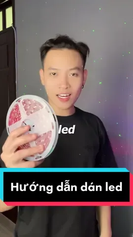 Hướng dẫn cách dán dây led trang trí cho mọi người nè 🥰🥰#vuadenled #muataitiktok #ledargb #ledrgb 