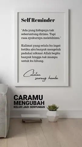 Kuncinya terletak pada Rasa Syukur ✨ Aku termasuk orang yang beruntung. Untuk setiap napas yang ku hembuskan. Untuk setiap kesempatan yang masih bisa ku pegang dan ku raih. Aku bersyukur akan hal itu. Terima kasih Ya Allah. #alhamdulillah #selfreminder 