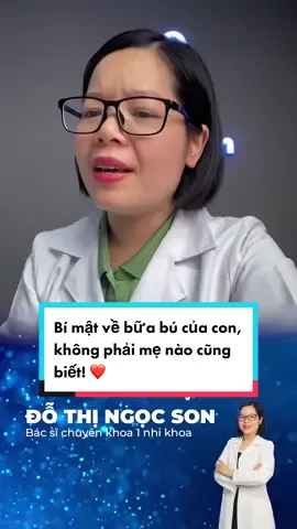 Bí mật về bữa bú của con, không phải mẹ nào cũng biết! #bacsiwikimom #bacsison #wikimom #xuhuong #chămcon #trend #dcgr #dcos 