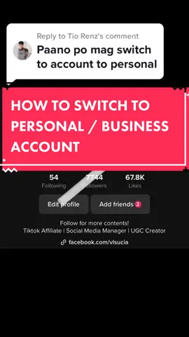 Replying to @Tio Renz How to Switch from Personal to Business or Business to Personal Account #tiktoktips #vanlloyd #vanlloydsucia #vanlloydsuciatips 