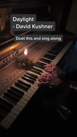 Daylight by @david kushner Sing along to this! #piano #daylight #daylightinstrumental 