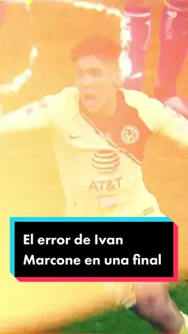 El dia que Marcone se equivocó en la final vs América 🦅🚂😰 #america #cruzazul #futbol 