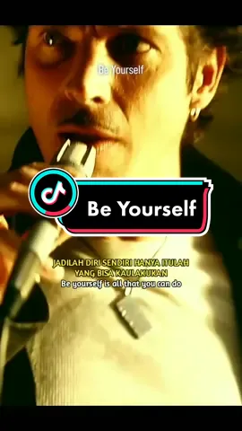 The Lyrics so positive 😇😎 #audioslave #beyourself #lirikterjemahan #fyp 