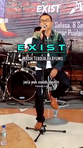 MASIH TERSERLAH AYUMU 🎤#exist #lirikvideo #liriklagu #lagu90an #ezadlazim #tribe769 