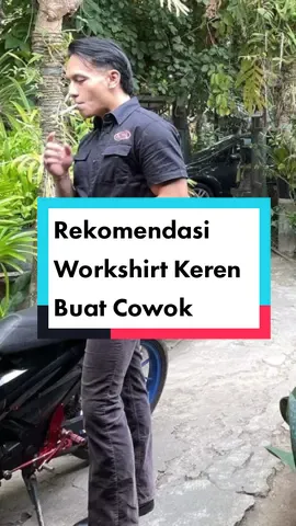 Rekomendasi Workshirt Keren Buat Cowok #outfit #menfashion #outfitcowok #workshirtoutfit 