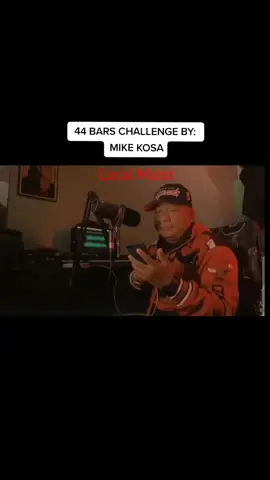 44 BARS CHALLENGE BY: MIKE KOSA #localmusic #trendingrapsong🔥🔥 #PhilRap #Pinoyrap #rapsong #tagalograp #PinoySong #philipinesrapmusic #trendingsong #MIKEKOSA 