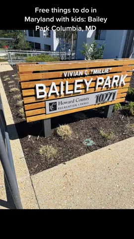 Free Things: Bailey Park Columbia, MD next to Whole foods!! #columbiamd #dmvtiktok #thingstodowithkids #wholefoods #toddlersoftiktok 