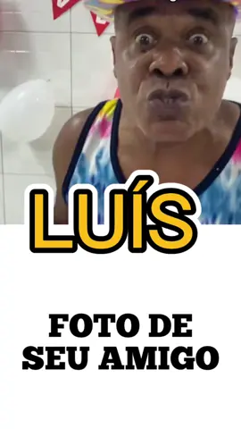Mande pro seu amigo Luís 😂#CapCut #MemeVídeo #meme #comedia #zoeira #HumorNoTikTok #amigos #amor #kidbengala #brotheragem #troleseuamigo 