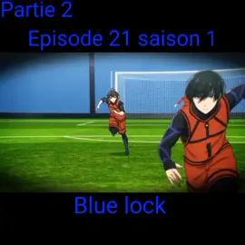 #CapCut #bluelock #meilleuranimé 