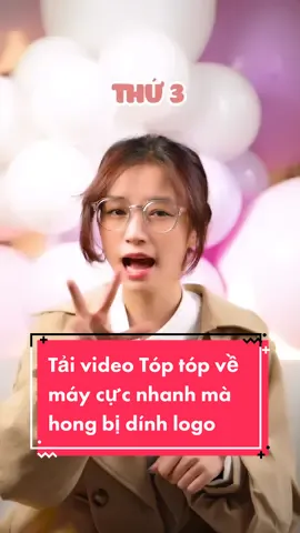 Tải video Tóp tóp về máy cực nhanh mà hong bị dính logo 💗💗💗 #thanhcongnghe #education #frtgr #master2022bytiktok #LearnOnTikTok 