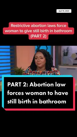 PART 2: Due to restrictive abortion laws in Florida, Anya Cook was denied care when her water broke before viability. She was left with no other option than to go home and wait for the fetus to pass naturally, which ended up happening in a bathroom at a salon.