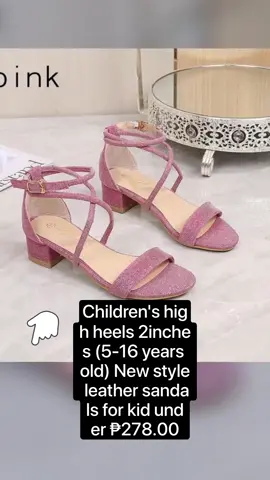 Children's high heels 2inches (5-16 years old) New style leather sandals for kid under ₱278.00 Get yours now 😍😍 😍 Tap the yellow basket below 👇👇👇 #sandalforkids  #kidsandal  #kidsandals  #sandalforkidstiktok  #fypシ #foryou #foryoupage❤️❤️ #fypage #fyp #tiktokfind #tiktokfinds #budolfinds #affordabletiktokfinds #fypシ゚viral 