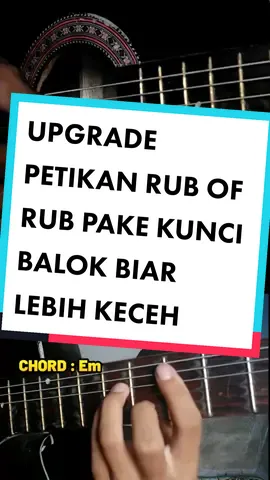 Membalas @varelikhfahawari Kalo Dah pada sinkron jari nya, upgrade lagi pake kunci balok ya biar kane #rubofrublepas #petikangitar #pikirankulepass #tutorialgitarpemula 