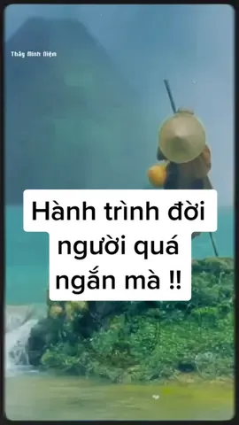 Hành trình đời người quá ngắn mà !! #phatphap #phatphapnhiemmau #minhniem #thayminhniem 