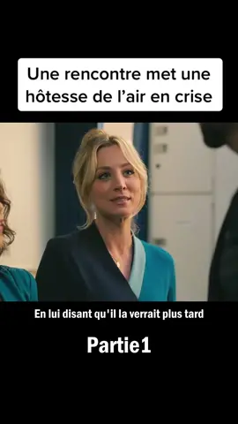 Une rencontre met une hôtesse de l’air en crise #filmrecommendation #film #clips #tiktokshortfilm #france #lady #filmsérie #filmàregarder #vidéo #storytelling #tiktokpublic #sérieàregarder #filmséries #drama #filmaction #action #sériesàregarder #filmamericain #séries #dramarecommendation 