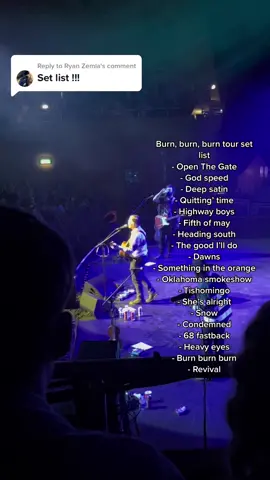 Replying to @Ryan Zemla zach bryan burn burn burn tour set list #zachbryanmusic #zachbryan #dublin #countrymusic #concerts 