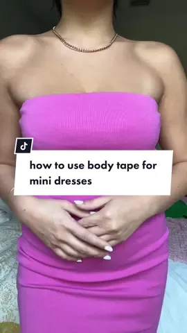 how to use body tape for mini dresses and extra chest support 💅🏼 #minidresses #miamidresses #forthegirls #bodytapetutorial #bodytape #bodytapehack #amazonfinds #fortheladies #fashionhacks  