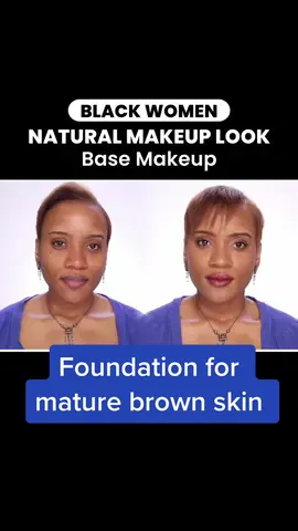 Foundation for mature brown skin #matureskinmakeup #makeupover40 #matureskinmakeup #naturalmakeuplook #naturalmakeup #basemakeup #makeupbase #foundationroutine 