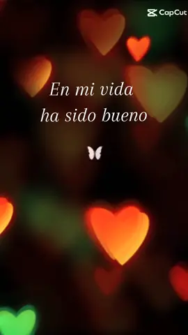 En mi vida ha sido bueno. 🙏 #amén🛐❤️ #amén #alabanzas #adoración #gloriaaDios 