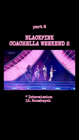 BLACKPINK COACHELLA 2023 Weekend 2 #pinkchella #blackpink #blink #coachella #kpop #fyp #jisoo #jennie #rosé #lisa #boombayah 