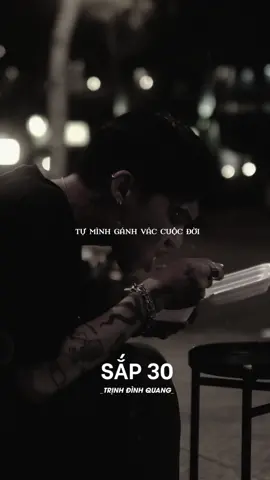 Vậy là phải lớn lên rồi…#sap30 #trinhdinhquang #1tachtra #tngroup #nhachaymoingay 