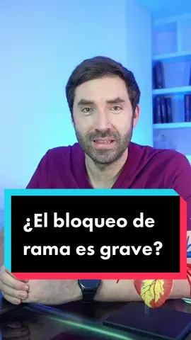 ¿El bloqueo de rama es malo?  👀 Aqui te cuento todo ☺️  #bloqueoderama #diagnosticomedico #cardiologo #cardiology #medicina 