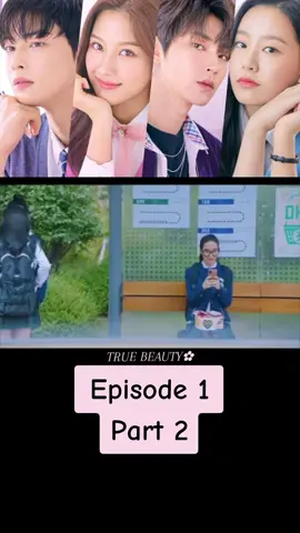 EPISODE1 Part2   #fyp #truebeuty #foryoupage #kdrama #tagalogdubbed #fypspotted 
