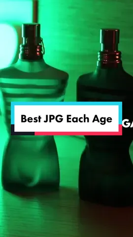 Best JPG Fragrance For Each Age
