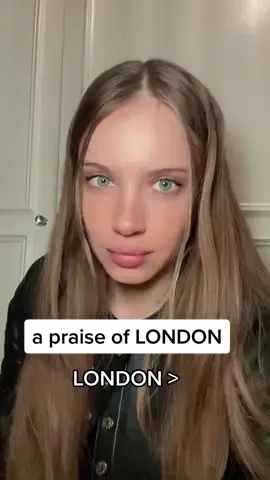 a praise of #London 