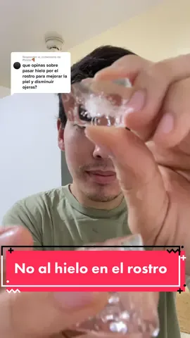 Respuesta a @Pizzita🍕  No al hielo❌ #hielo #hieloenlacara #hieloenelrostro #dileadiósalasojeras #ojeras #piel #skincare #cuidadodelapiel #skin #mario 