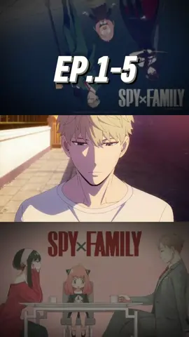 Spy x Family สปาย x แฟมิลี่ ตอนที่ 1-5 #อาเนีย #พากย์ไทย #อะนิเมะ #อะนิเมะพากย์ไทย #spyxfamily #anime